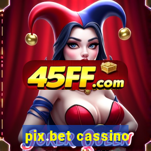 pix.bet cassino